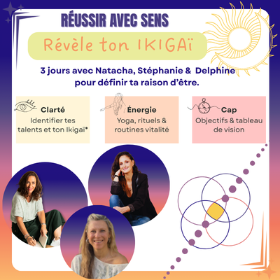 Stage Immersif « Réussir avec Sens »🟣Révèle ton IKIGAï – Image 4